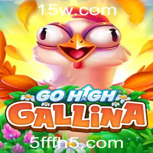 Tudo Sobre GoHighGallina: O Novo Fenômeno dos Jogos